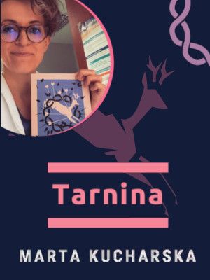 Fragment plakatu spotkania ze zdjęciem autorki i elementami okładki książki "Tarnina"